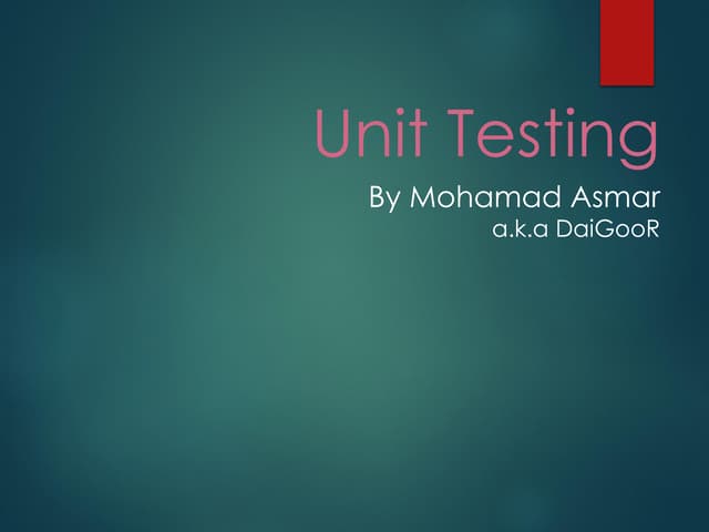 Unit testing.pptx [repaired]