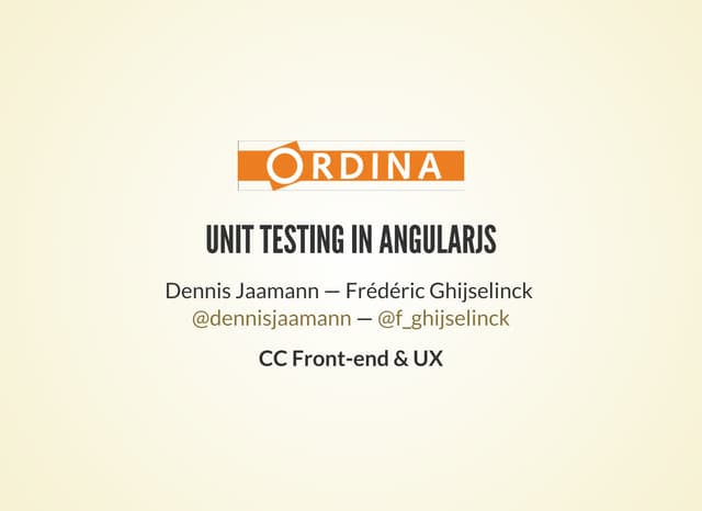 Unit Testing in AngularJS -  CC FE & UX