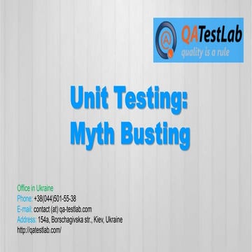 Unit Testing: Myth Busting