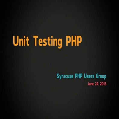 Unit Testing PHP | PPT