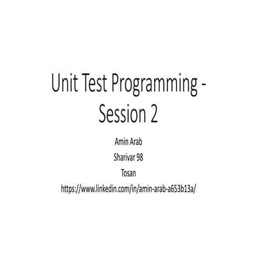 Unit test programming session 2 | PPT