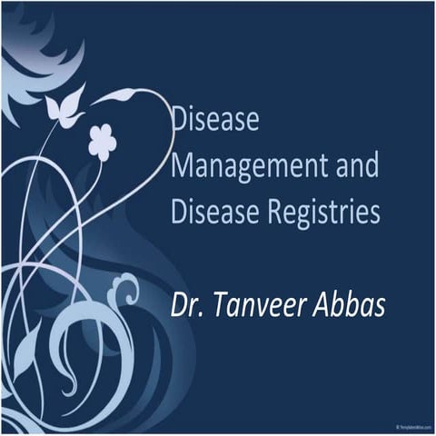 Disease Management and Disease Registries