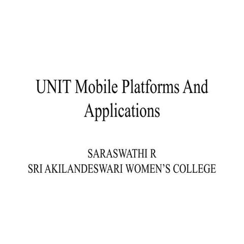 Mobile Computing - SARASWATHI RAMALINGAM