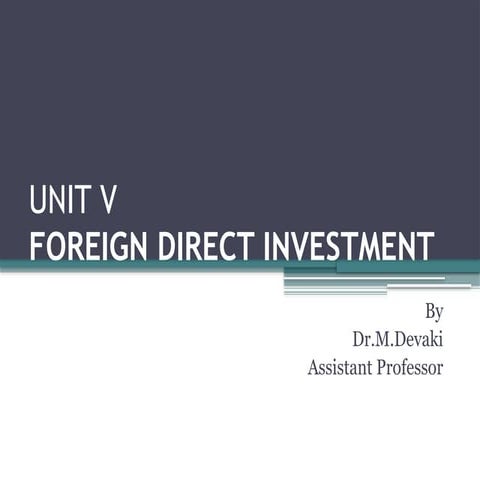 FOREIGN DIRECT INVESTMENT - FDI ENTRY MODES AND STRATEGIES