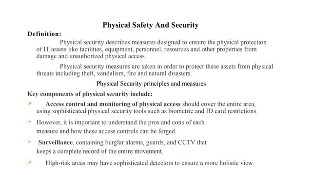 Physical safety and security with implementations