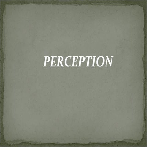 Unit v   perception