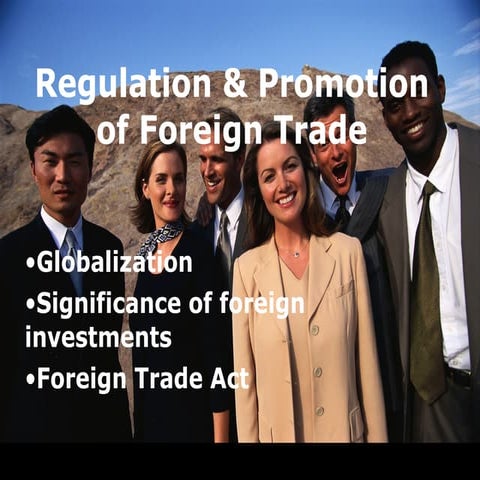 Unit v   regulation and promotion of foreign trade