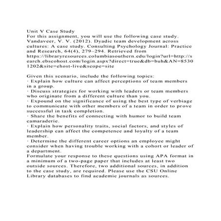 Unit V Case StudyFor this assignment, you will use the following.docx