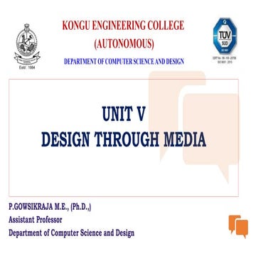 UNIT V DESIGN THROUGH MEDIA-20CDE09-INFORMATION DESIGN