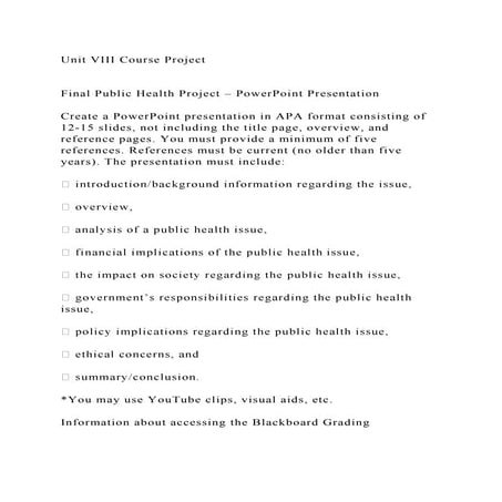Unit VIII Course ProjectFinal Public Health Project – PowerPoi.docx
