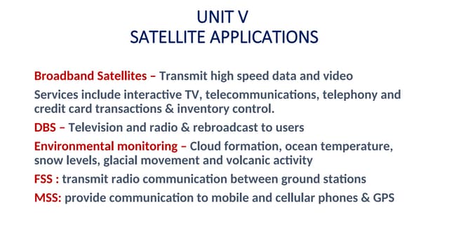 Unit V Satellite Communications  MSAT GSAT