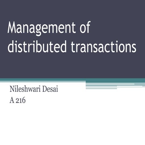 management of distributed transactions | PPT