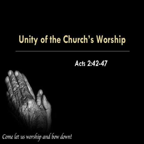 Unity Of The Churchs Worship