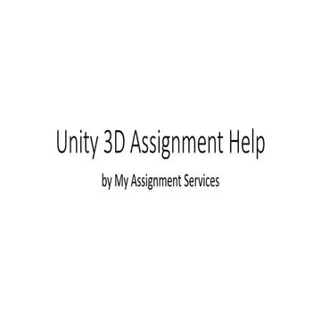 Unity 3D assignment help | PPT