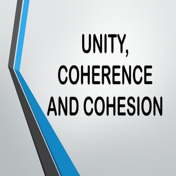 UNITY, COHERENCE AND COHESION ACTIVITY..