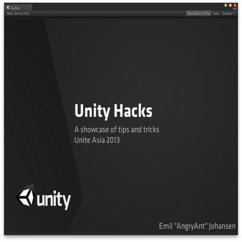 [UniteKorea2013] Unity Hacks