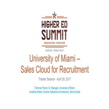 University of Miami - Sales Cloud for Recruitment