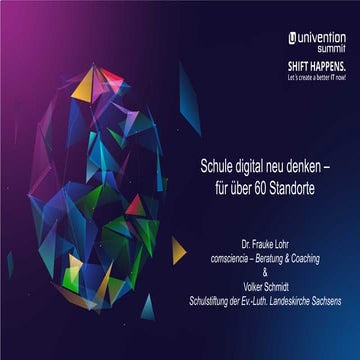 Schule digital neu denken - Schulstiftung der Ev.-Luth. Landeskriche Sachsens - Univention Summit 2022