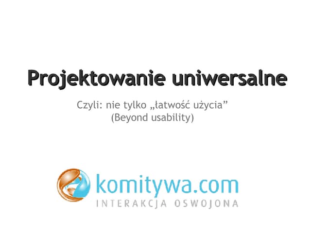 Universal design - Komitywa / K2, Maciej Lipiec