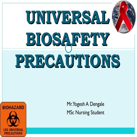 Universal bi osafety precautions
