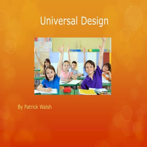 Universal design