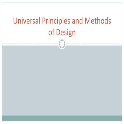Universal Design Principles and Methods
