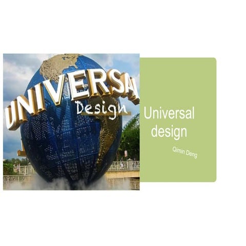 Universal design