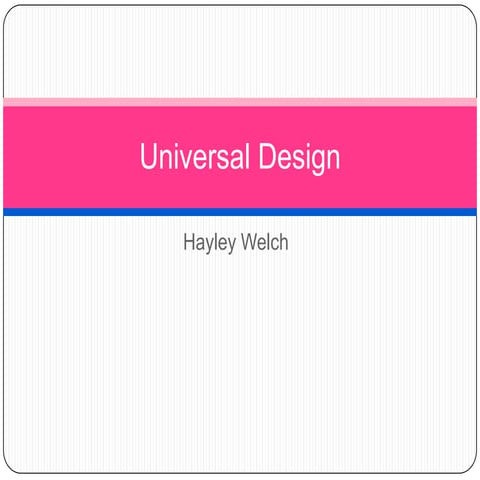 Universal Design