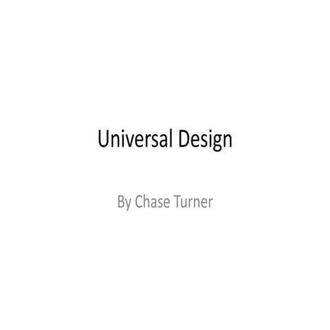 Universal design