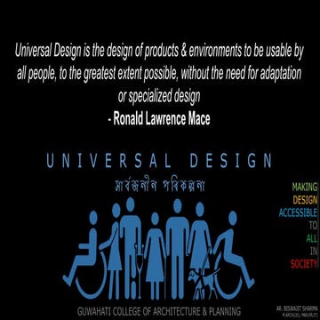 UNIVERSAL DESIGN - Introduction & Principles