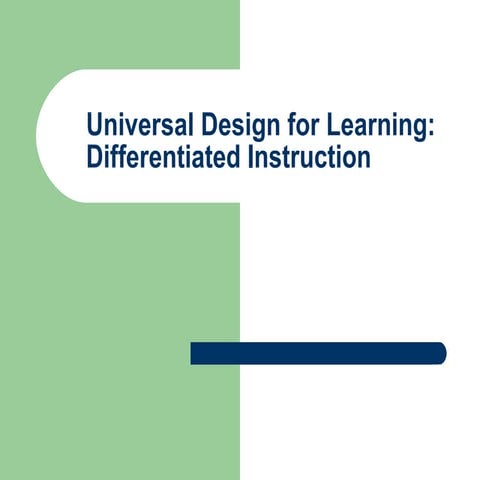Universal Design for Learning: Differentiated Instruction