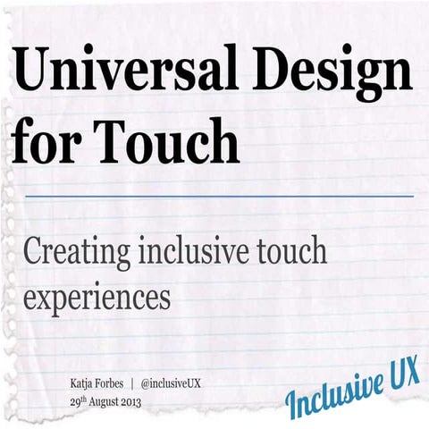 Universal Design for Touch