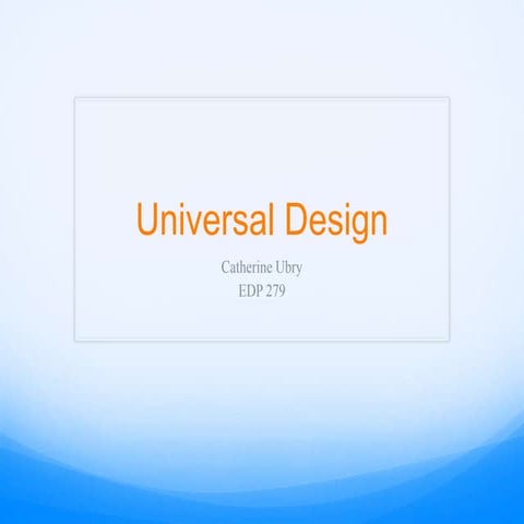 Universal design presentation