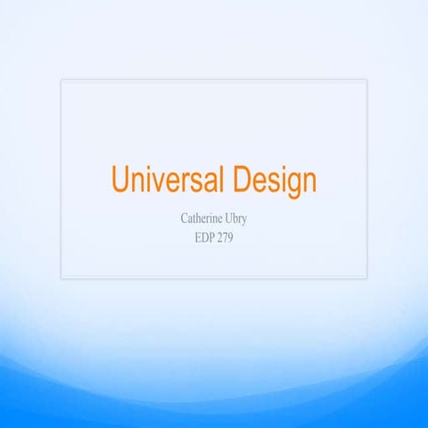 Universal design presentation