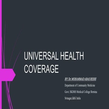 Universal health coverage by dr. mohammad abass reshi