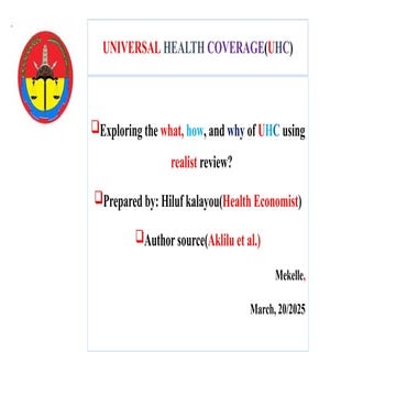 why, how and what of UNIVERSAL HEALTH COVERAGE(UHC).pptx