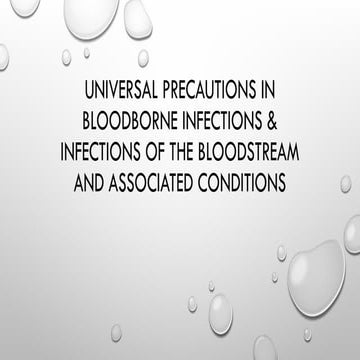 universal precautation. Hiv hbsag septicaemia anameia