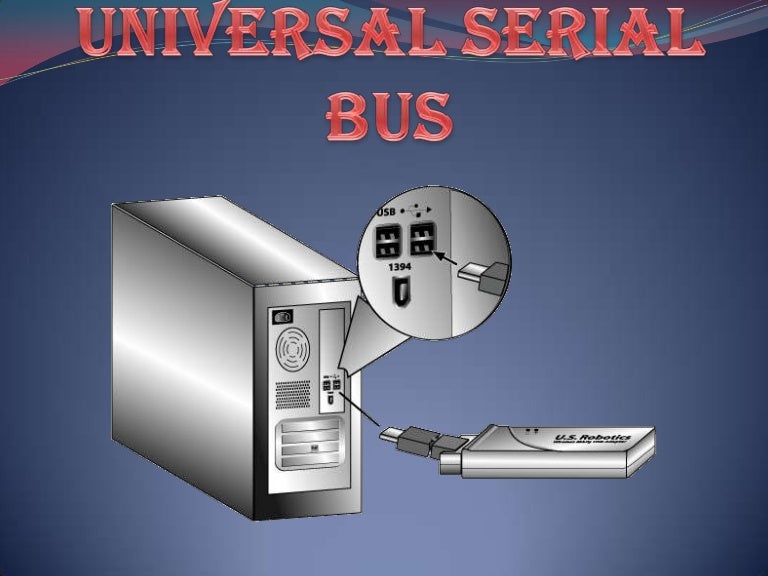 Universal Serial Bus