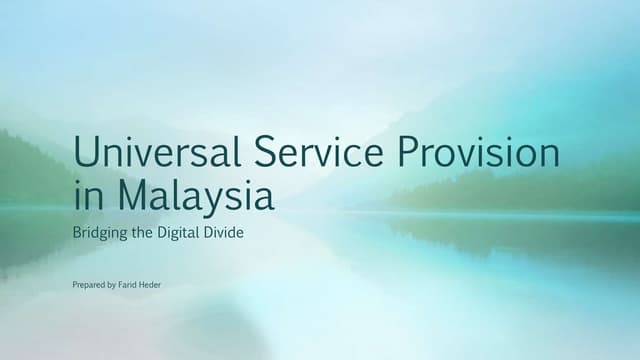 Universal Service Provision in Malaysia