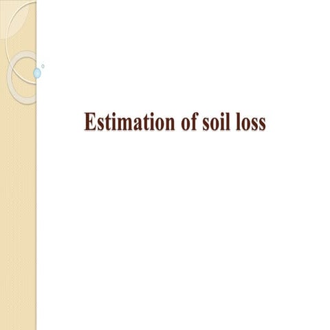 Universal soil loss equation