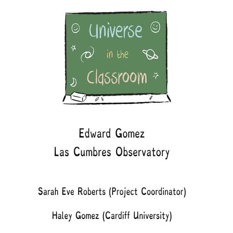 Universe in the Classroom by Edward Gomez