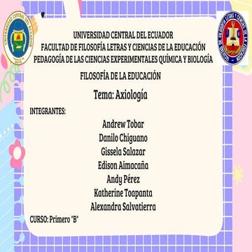 UNIVERSIDAD CENTRAL DEL ECUADOR- AXIOLOGÍA.pptx