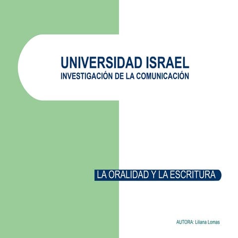 La  Oralidad Y la Escritura