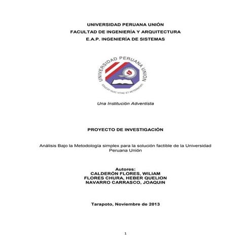 Análisis Bajo la Metodología simplex para la solución factible de la Universidad Peruana Unión