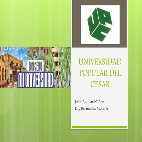 Reseña historica de la universidad popular del cesar | PPTX