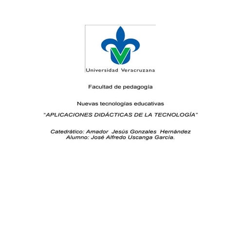 Aplicacion didactica de la tecnologia