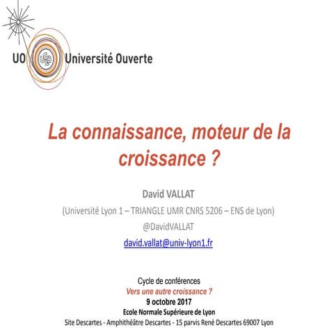 La connaissance moteur de croissance ? Université ouverte de Lyon