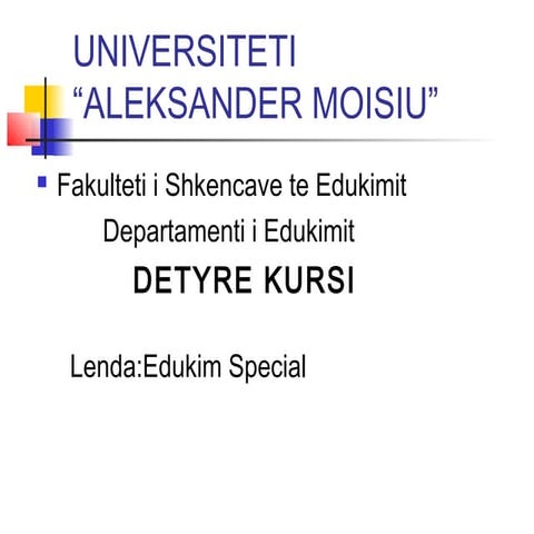 Integrimi i femijeve me prapambetje mendore ne shkollen fillore | PPT