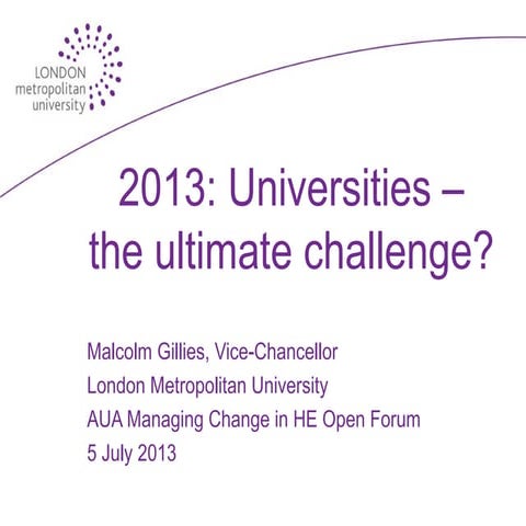 MCHE Open Forum 2013 - Malcolm Gillies