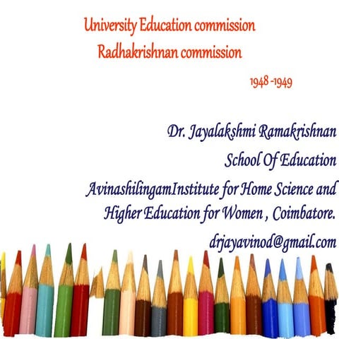 University Education Commission (Radhakrishnan Commission)-1948 1949